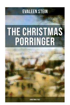 The Christmas Porringer (Christmas Tale) 8027273501 Book Cover