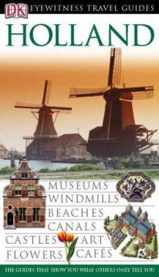 Holland (EYEWITNESS TRAV) 1405307803 Book Cover