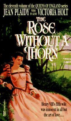 The Rose Without a Thorn 0449223264 Book Cover