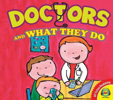 Doctors and What They Do 148966212X Book Cover