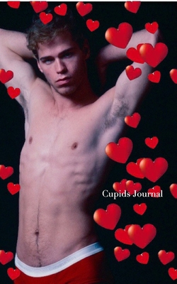 sexy cupid's Valentine's creative blank journal... 1714265323 Book Cover