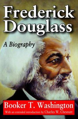 Frederick Douglass: A Biography 113852378X Book Cover