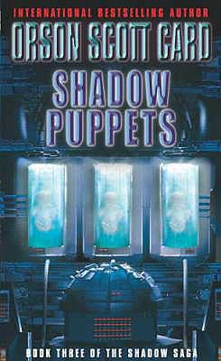 Shadow Puppets: Book Three of the Shadow Saga 184149142X Book Cover