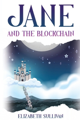 Jane and the Blockchain B0CC7LG5G8 Book Cover