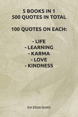 5 Books in 1, 500 Quotes in Total: 100 Quotes o... 1980794065 Book Cover