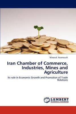 Iran Chamber of Commerce, Industries, Mines and... 3659278483 Book Cover