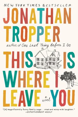 This Is Where I Leave You B0072Q3RNW Book Cover