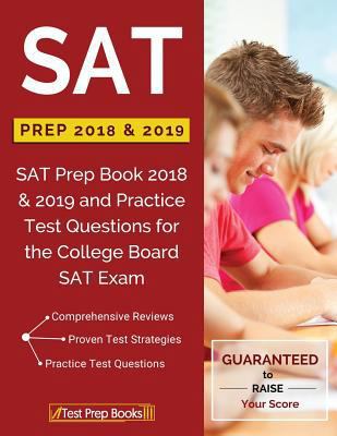 SAT Prep 2018 & 2019: SAT Prep Book 2018 & 2019... 1628455217 Book Cover