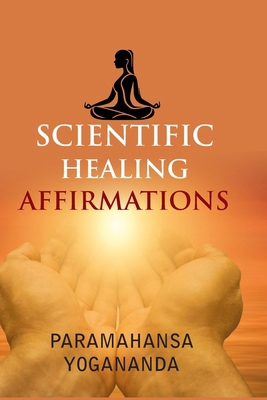 Scientific Healing Affirmations 9363140059 Book Cover