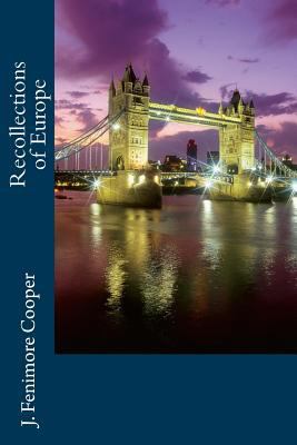 Recollections of Europe 1977500463 Book Cover
