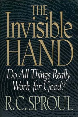 The Invisible Hand 0849940850 Book Cover
