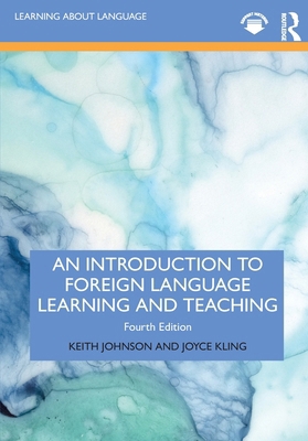 An Introduction to Foreign Language Learning an... 1032747951 Book Cover