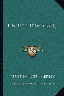 Linnet's Trial (1871) 1164940449 Book Cover