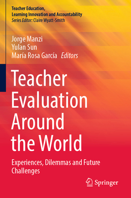 Teacher Evaluation Around the World: Experience... 3031136411 Book Cover