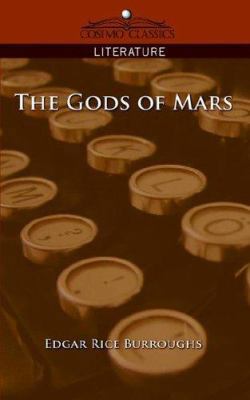 The Gods of Mars 1596055162 Book Cover