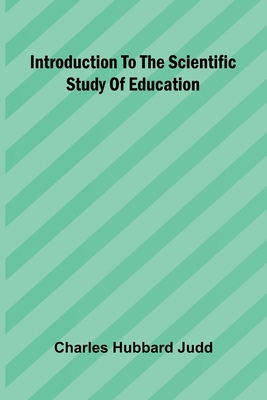 Introduction To The Scientific Study Of Education 9371772964 Book Cover
