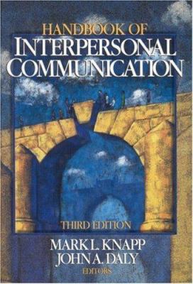 Handbook of Interpersonal Communication B01CCQ5DEC Book Cover