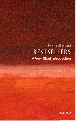 Bestsellers: A Very Short Introduction 0199214891 Book Cover