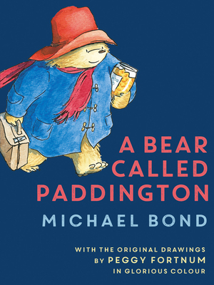 A Bear Called Paddington 0008589038 Book Cover