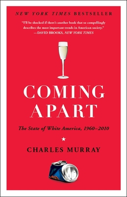 Coming Apart: The State of White America, 1960-... 030745343X Book Cover