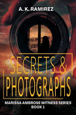 Secrets & Photographs 1644506637 Book Cover