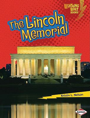 The Lincoln Memorial 0761360182 Book Cover
