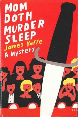 Mom Doth Murder Sleep: A Mystery (Dave & Mom Bo... B01LWROIW2 Book Cover