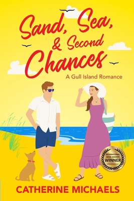 Sand, Sea, & Second Chances: A Gull Island Romance 0998337242 Book Cover