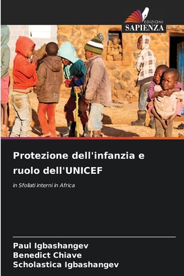 Protezione dell'infanzia e ruolo dell'UNICEF [Italian] 6207962958 Book Cover