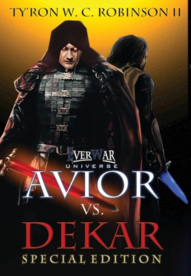 Avior vs. Dekar: Special Edition B0BRBTCYBT Book Cover