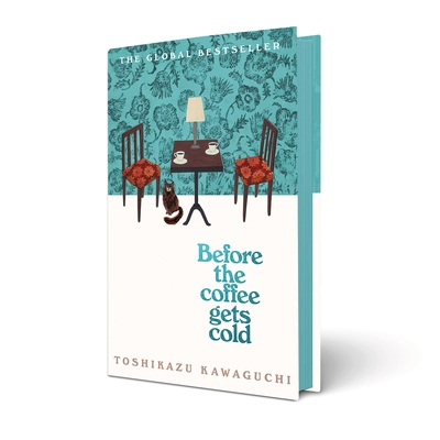 Before the Coffee Gets Cold 1035032287 Book Cover