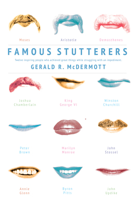 Famous Stutterers 1498282318 Book Cover