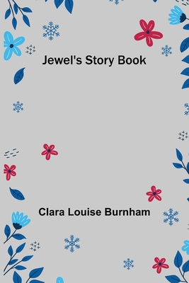 Jewel's Story Book 9356318867 Book Cover