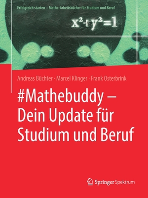 #Mathebuddy - Dein Update Für Studium Und Beruf [German] 3662594374 Book Cover