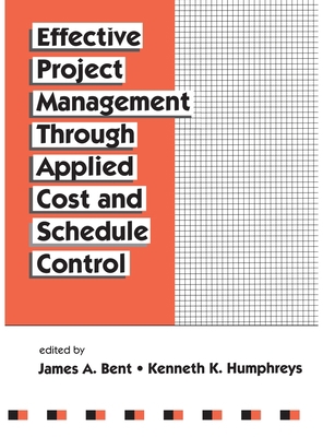 Effective Project Management Through Applied Co... 0824797159 Book Cover
