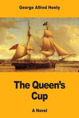 The Queen's Cup 1546327177 Book Cover