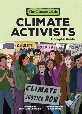 Climate Activists: A Graphic Guide B0C8M64ZFL Book Cover
