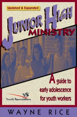 Junior High Ministry: A Guide to Early Adolesce... 031022442X Book Cover