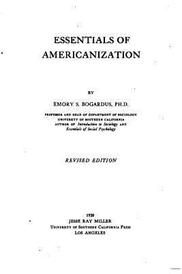Essentials of Americanization 1530952212 Book Cover