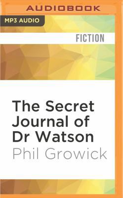 The Secret Journal of Dr Watson 1531875246 Book Cover