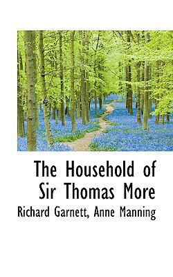 The Household of Sir Thomas More 111718174X Book Cover