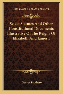 Select Statutes And Other Constitutional Docume... 1162760591 Book Cover