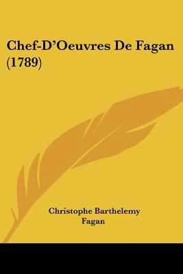Chef-D'Oeuvres De Fagan (1789) [French] 1104724049 Book Cover