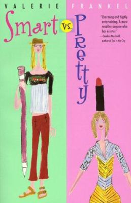 Smart Vs. Pretty 0380805421 Book Cover