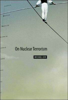 On Nuclear Terrorism 0674026497 Book Cover