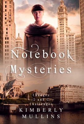 Notebook Mysteries Changes and Challenges 1736010484 Book Cover