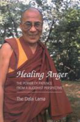 Healing Anger: The Power of Patience from a Bud... B001U88ZSU Book Cover