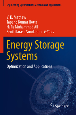 Energy Storage Systems: Optimization and Applic... 9811945047 Book Cover