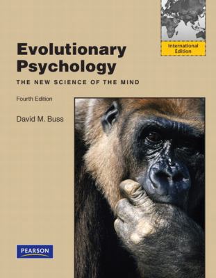 Evolutionary Psychology: The New Science of the... 0205002781 Book Cover