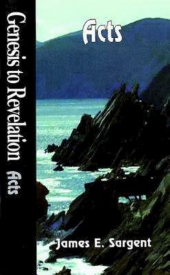Genesis to Revelation: Acts Student Book 0687062322 Book Cover
